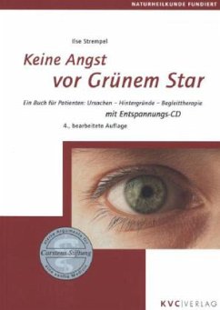 Keine Angst vor Grünem Star, m. Audio-CD - Strempel, Ilse