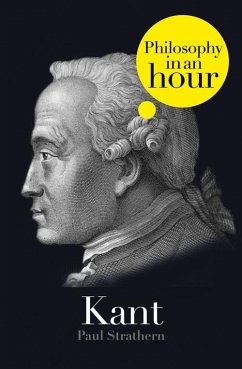 Kant: Philosophy in an Hour (eBook, ePUB) - Strathern, Paul
