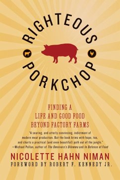 Righteous Porkchop (eBook, ePUB) - Niman, Nicolette Hahn