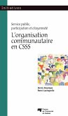 L'organisation communautaire en CSSS (eBook, ePUB)