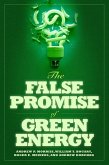 The False Promise of Green Energy (eBook, ePUB)