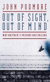 Out of Sight, Out of Mind (eBook, ePUB)