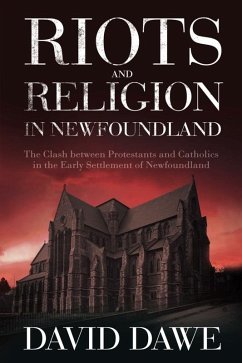 Cover Riots and Religion in Newfoundland (eBook, ePUB)