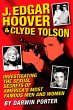J. Edgar Hoover and Clyde Tolson... - Bild 1