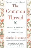 The Common Thread (eBook, ePUB)