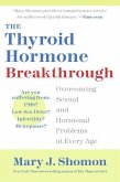 The Thyroid Hormone Breakthrough (eBook, ePUB)