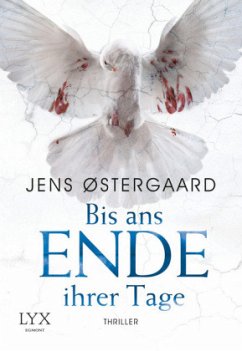 Bis ans Ende ihrer Tage / Thomas Nyland Bd.1 - Østergaard, Jens