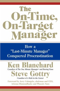 The On-Time, On-Target Manager (eBook, ePUB) - Blanchard, Ken; Gottry, Steve