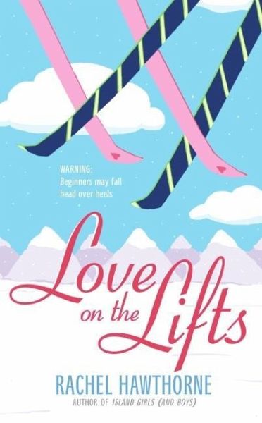 Love on the Lifts (eBook, ePUB)