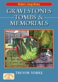 Gravestones, Tombs & Memorials (eBook, ePUB)