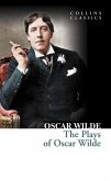 The Plays of Oscar Wilde (Collins Classics) (eBook, ePUB)