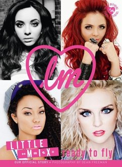 Little Mix: Ready to Fly (100% OFFICIAL) (eBook, ePUB) Cover Little Mix: Ready to Fly (100% OFFICIAL) (eBook, ePUB)