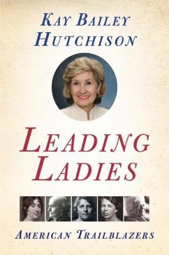 Leading Ladies (eBook, ePUB) - Hutchison, Kay Bailey