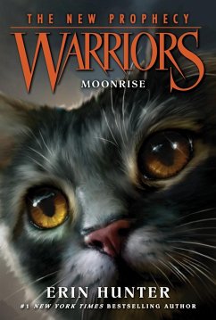 Warriors: The New Prophecy #2: Moonrise (eBook, ePUB) - Hunter, Erin