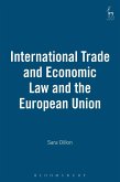 International Trade and Economic Law and the European Union (eBook, PDF)