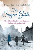 The Sugar Girls (eBook, ePUB)