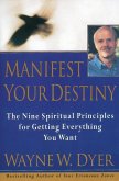 Manifest Your Destiny (eBook, ePUB)