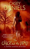 The Chick and the Dead (eBook, ePUB) The Chick and the Dead (eBook, ePUB)
