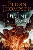The Divine Talisman (eBook, ePUB) The Divine Talisman (eBook, ePUB)