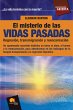 El Misterio de las Vidas Pasadas... - Bild 1