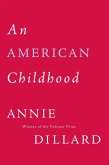 An American Childhood (eBook, ePUB)