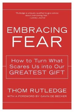 Embracing Fear (eBook, ePUB) - Rutledge, Thom