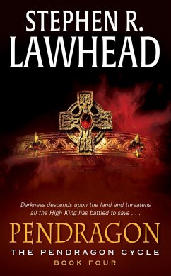 Pendragon (eBook, ePUB) - Lawhead, Stephen R.