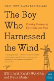 The Boy Who Harnessed the Wind (eBook, ePUB)