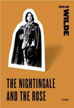 The Nightingale and the Rose (eBook, ePUB) - Wilde, Oscar