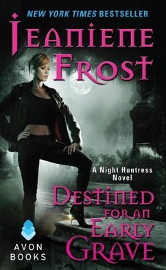 Destined For an Early Grave (eBook, ePUB) - Frost, Jeaniene