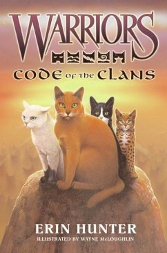Warriors: Code of the Clans (eBook, ePUB) - Hunter, Erin