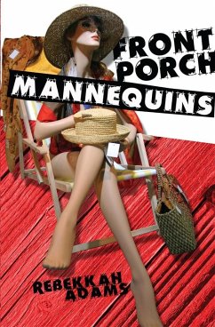 Front Porch Mannequins (eBook, ePUB) - Adams, Rebekkah