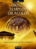 Dioses, templos y oráculos (eBook, ePUB)