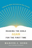 Reading the Bible Again For the First Time (eBook, ePUB)