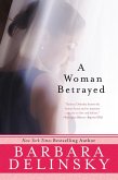 A Woman Betrayed (eBook, ePUB)