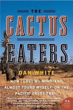 The Cactus Eaters (eBook, ePUB) - White, Dan