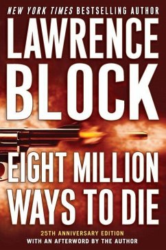 Eight Million Ways to Die (eBook, ePUB) - Block, Lawrence