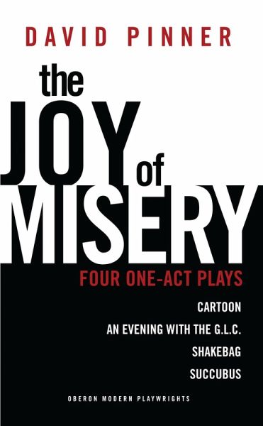 The Joy of Misery (eBook, ePUB) The Joy of Misery (eBook, ePUB)
