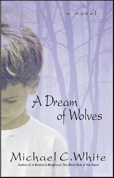 A Dream of Wolves (eBook, ePUB) A Dream of Wolves (eBook, ePUB)
