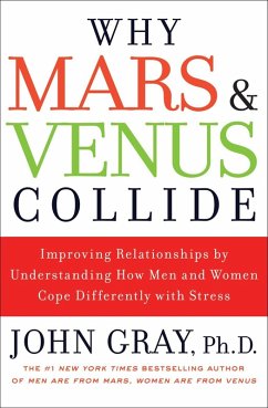 Why Mars and Venus Collide (eBook, ePUB) - Gray, John