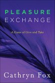 Pleasure Exchange (eBook, ePUB) Pleasure Exchange (eBook, ePUB)