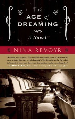 The Age of Dreaming (eBook, ePUB) - Revoyr, Nina