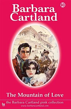 The Mountain of Love (eBook, ePUB) - Cartland, Barbara