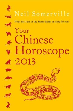 Your Chinese Horoscope 2013 (eBook, ePUB) - Somerville, Neil