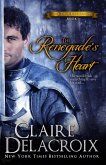 The Renegade's Heart (The True Love Brides, #1) (eBook, ePUB)