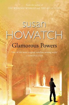 Glamorous Powers (eBook, ePUB) - Howatch, Susan