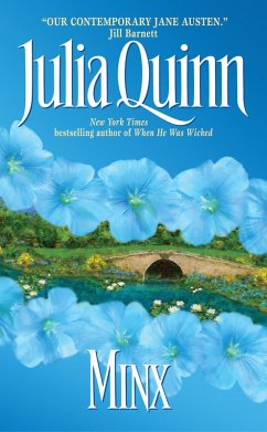 Minx (eBook, ePUB) - Quinn, Julia