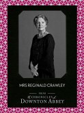 Mrs Reginald Crawley (eBook, ePUB)