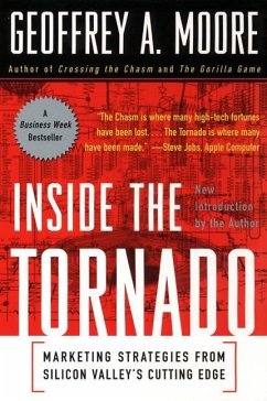 Inside the Tornado (eBook, ePUB) - Moore, Geoffrey A.