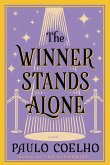 The Winner Stands Alone (eBook, ePUB)